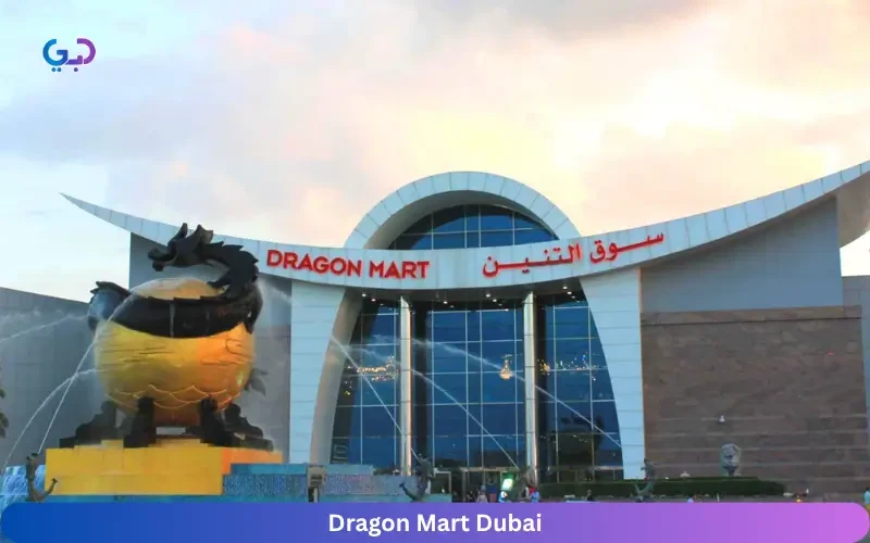 Dragon Mart Dubai: The Ultimate Shopping Destination for Variety and Value